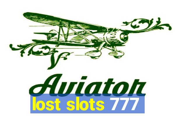 lost slots 777